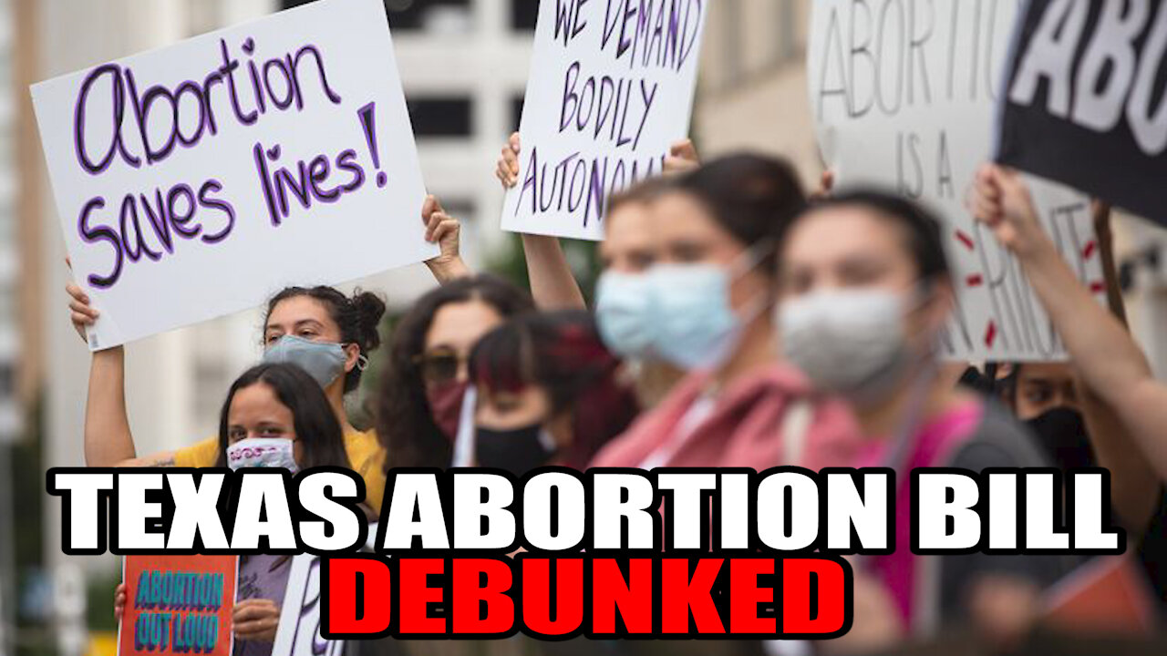 Texas Abortion Bill: Myths DEBUNKED