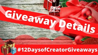 #12DaysofCreatorGiveaways is just around the corner! + Bonus Giveaway Details