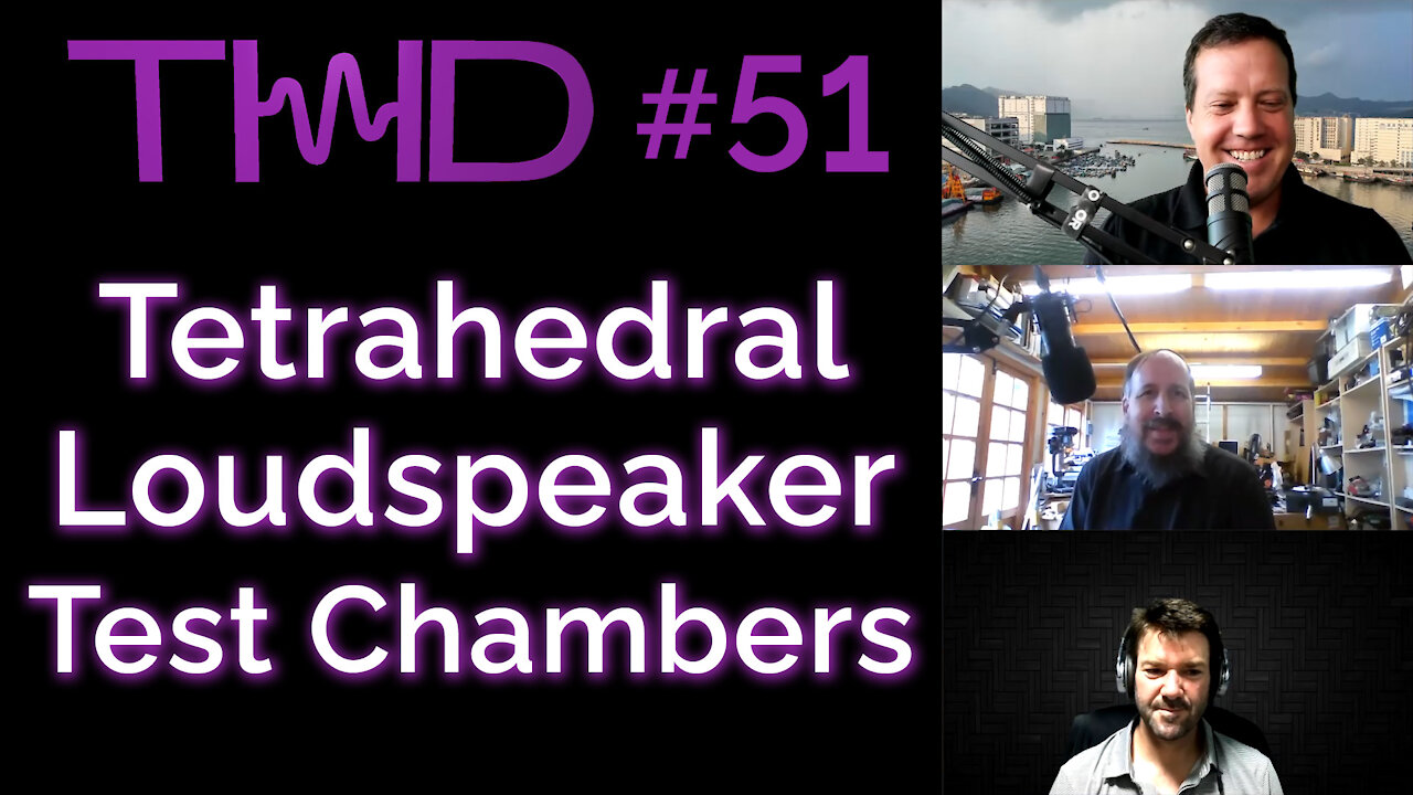 THD Podcast 51 - Loudspeaker Test Chambers Designed for Consistently Stable, Affordable Measurements