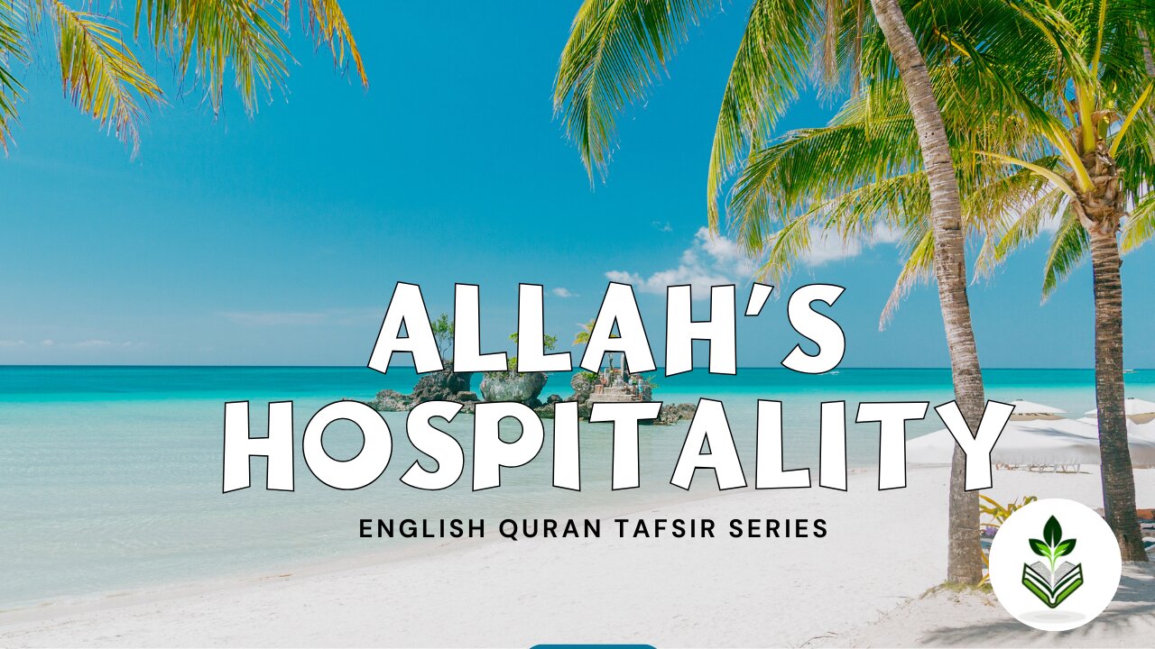 Allah's Hospitality