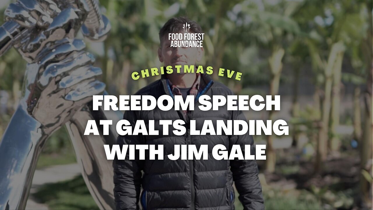 Freedom Speech at Galts Landing with Jim Gale on Christmas Eve