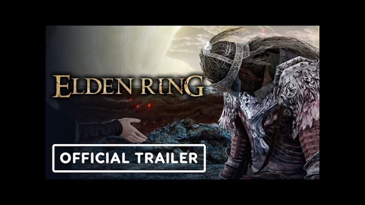 Elden Ring - Official Launch Trailer