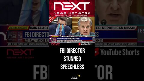 FBI Director STUNNED Speechless #shorts