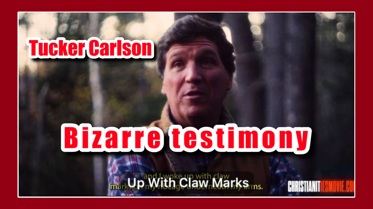 Tucker Carlson: Bizarre Testimony