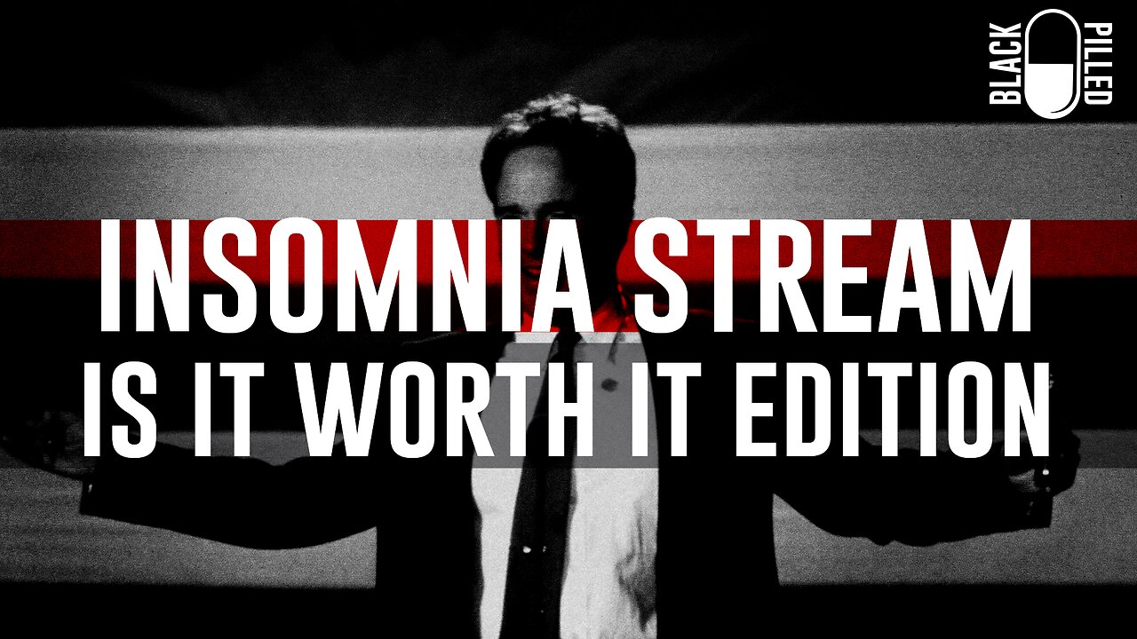 INSOMNIA STREAM: IS IT WORTH IT EDITION