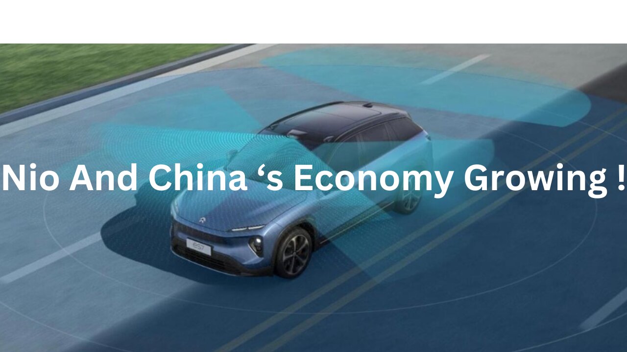 Nio To grow Alongside China's Economy This Year ! #Nio