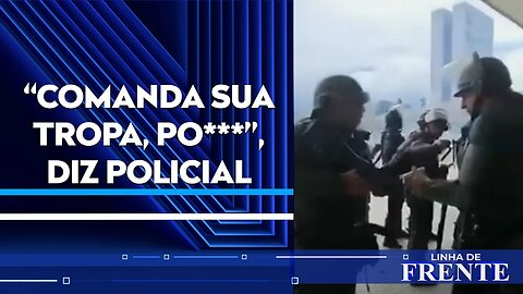 Em vídeo, PM do DF cobra Exército durante invasão aos Três Poderes | LINHA DE FRENTE