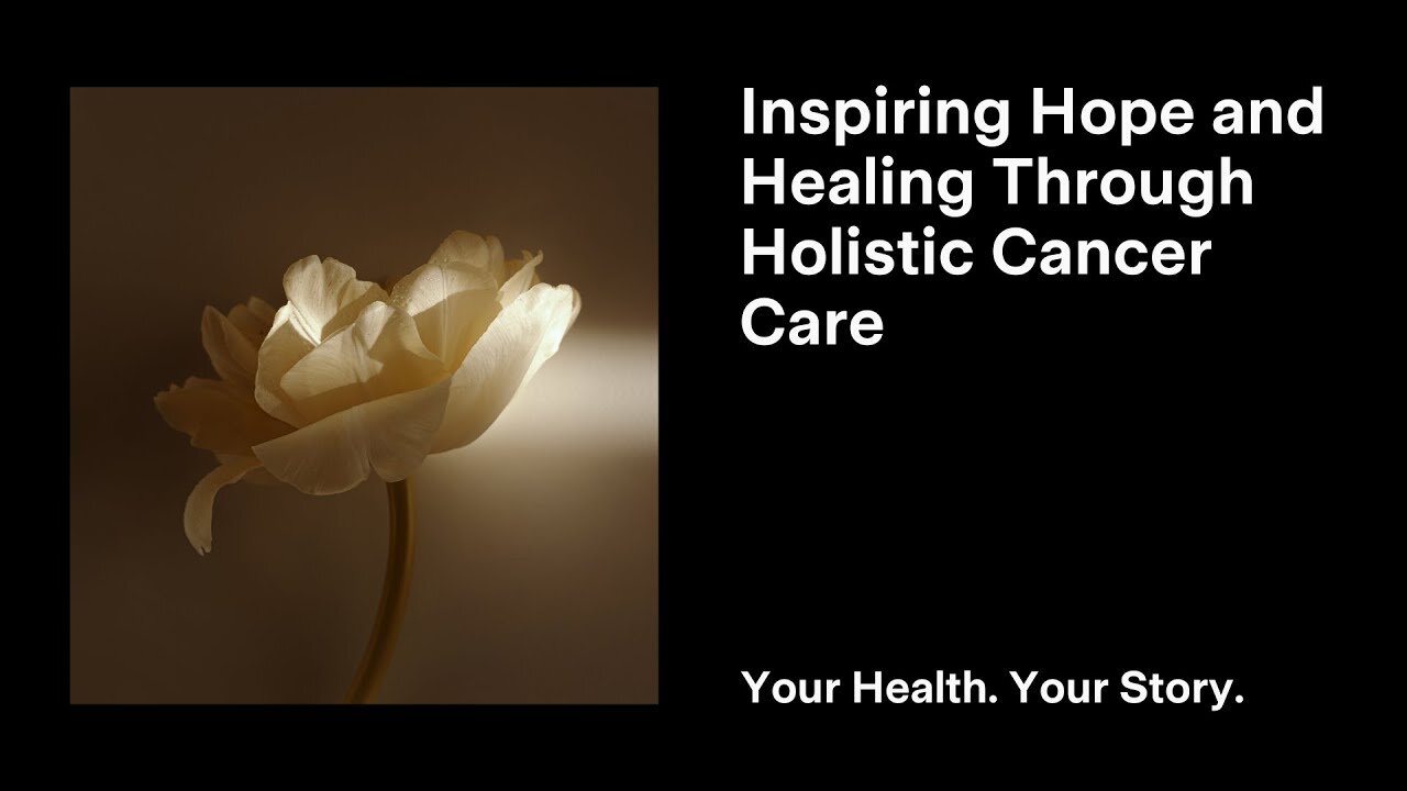 Inspiring Hope and Healing Through Holistic Cancer Care