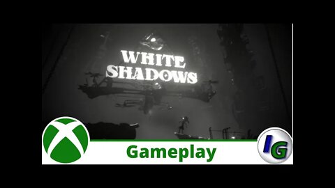 White Shadows Gameplay on Xbox