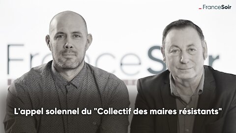 L'appel solennel du "Collectif des maires résistants"