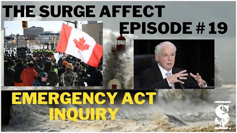 The Emergency Act Inquiry Episode # 19