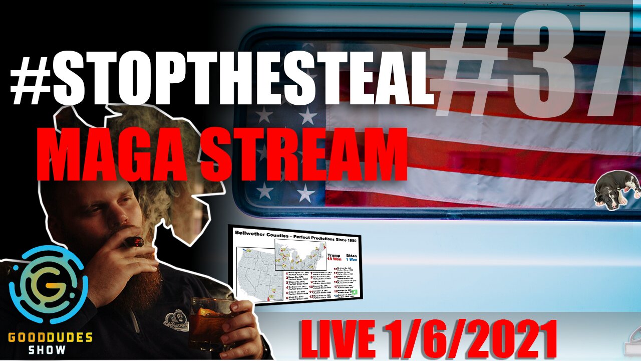 #StopTheSteal DC MAGA Stream - FULL 7 HOURS | Good Dudes Show #37 Live - January 6th, 2021