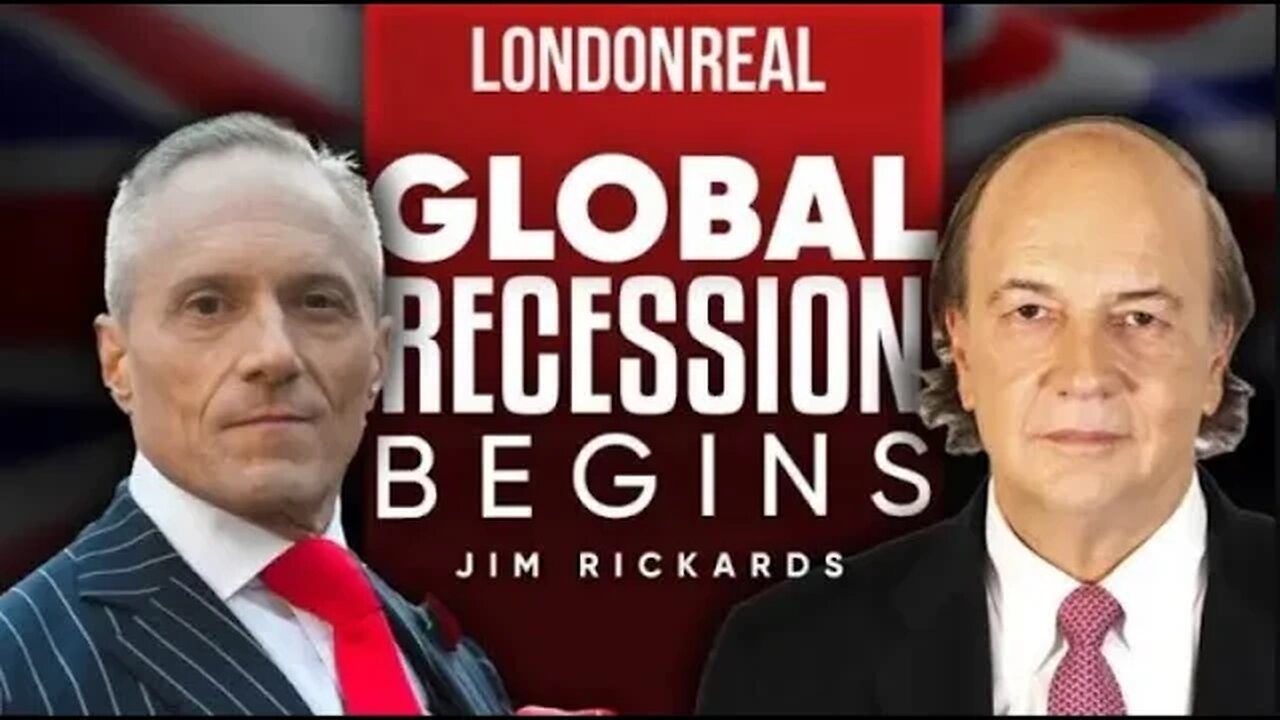 Global Recession Begins: The Great Reset & Rise of A New World Order - Jim Rickards