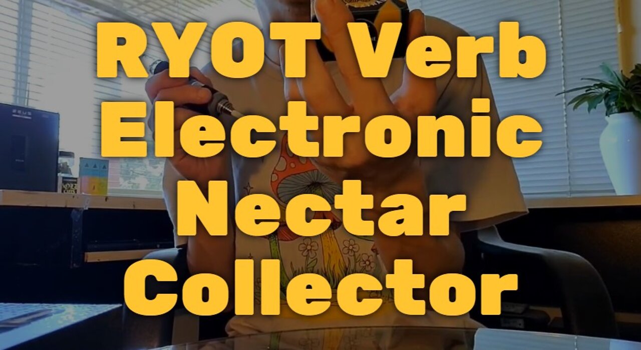 RYOT Verb Electronic Nectar Collector - Sleek and Convenient