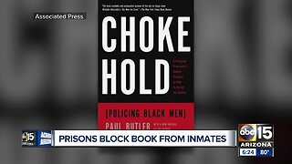 Arizona prisons ban book on black men in the justice system