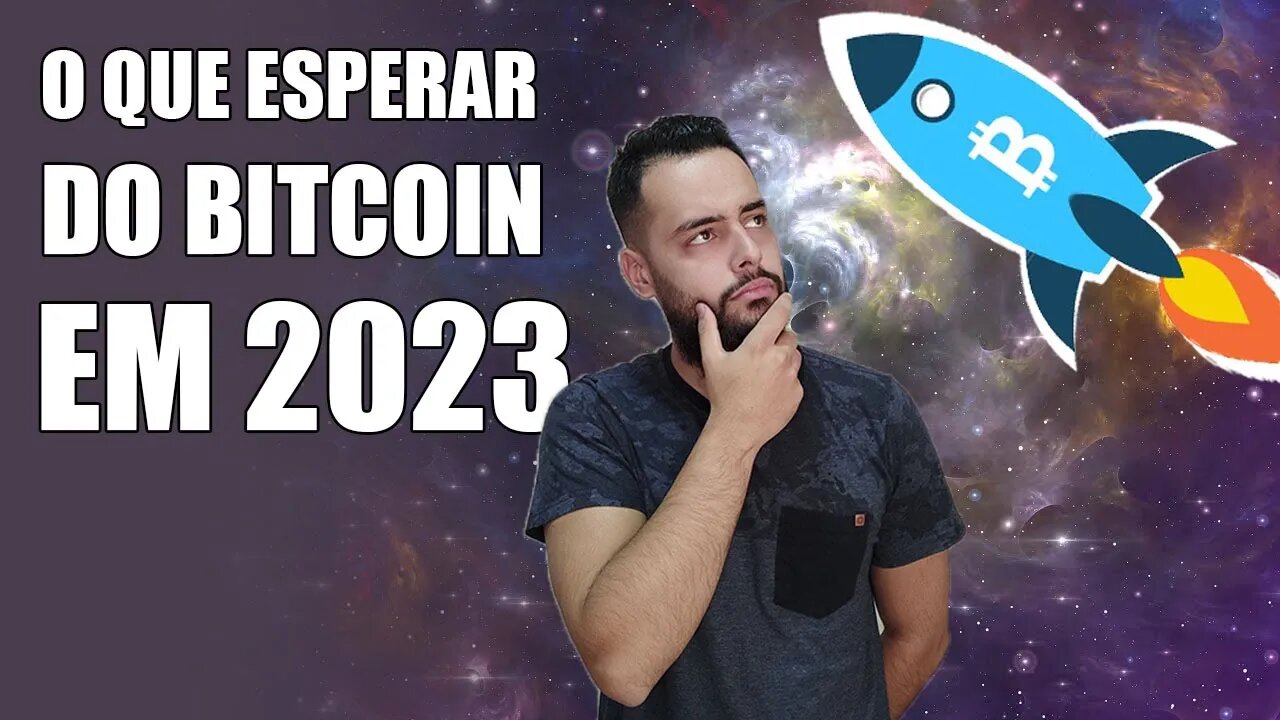 Como será o Bitcoin em 2023?