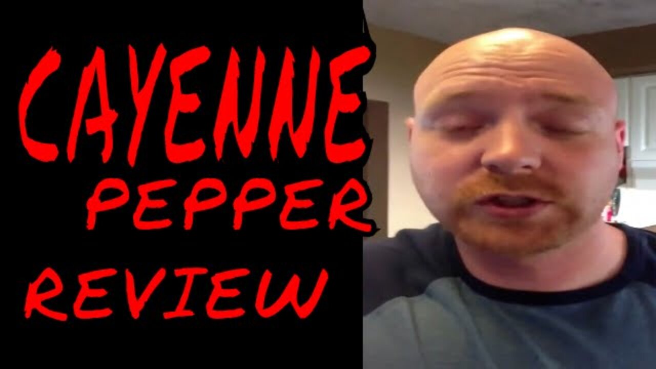 Cayenne Pepper review