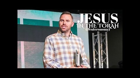 Jesus In The Torah | Deuteronomy | Pastor Jackson Lahmeyer