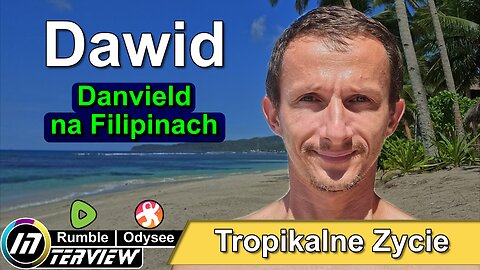 Danvield na Filipinach ujawnia sekrety życia na wyspach!