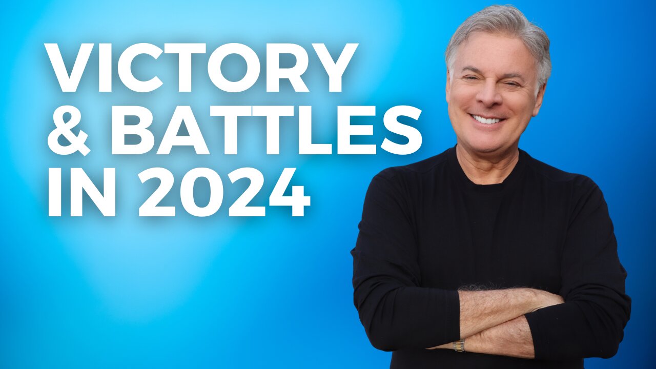 This Will Be A Year Of Victory And Battles- Here’s Whats Coming! | Lance Wallnau