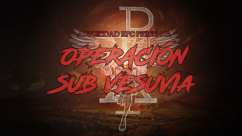 Operación Sub Vesuvia | Evento de la Autoridad