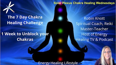 Day 3 of The 7 Day Chakra Healing Challenge, Solar Plexus Chakra