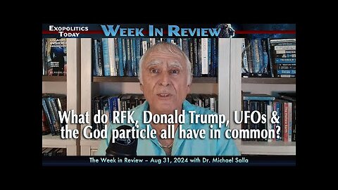 What do RFK, Donald Trump, UFOs & the God particle all have in common?