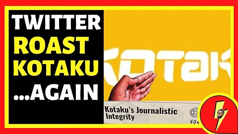 Kotaku Gets Roasted On Twitter For...Well Being Kotaku