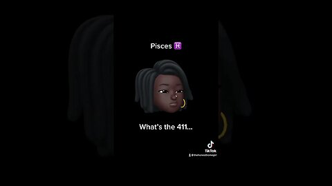 Pisces ♓️ Homegirl 🔮Horoscope #pisces