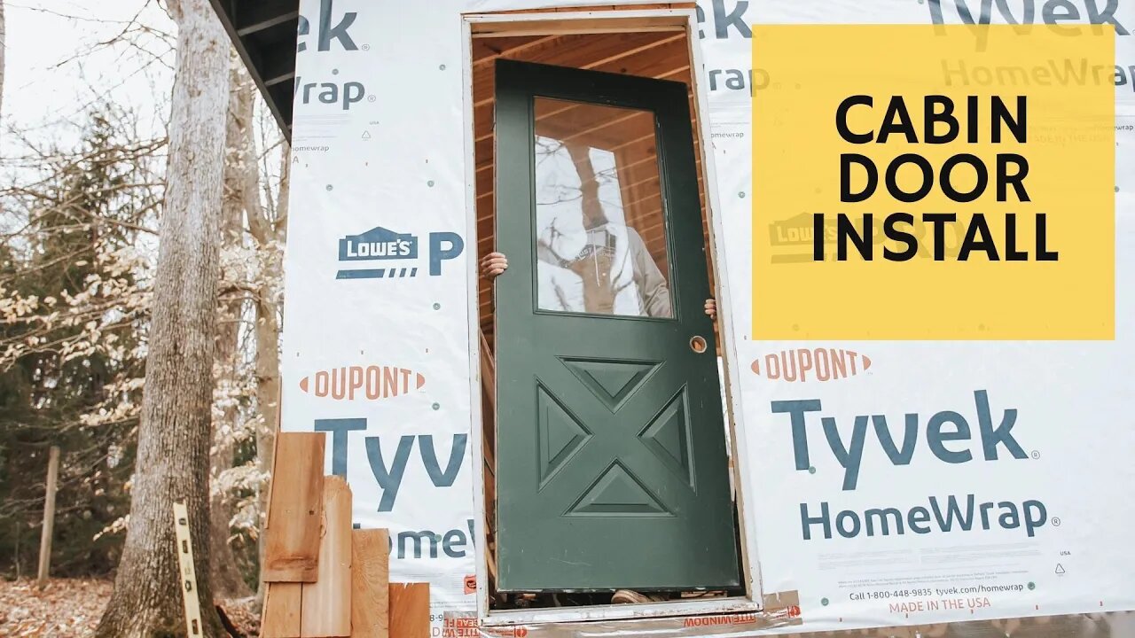 Cabin has a Door! - Cabin Build Ep.20