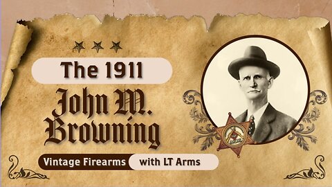 John Browning: The Genius Behind the 1911