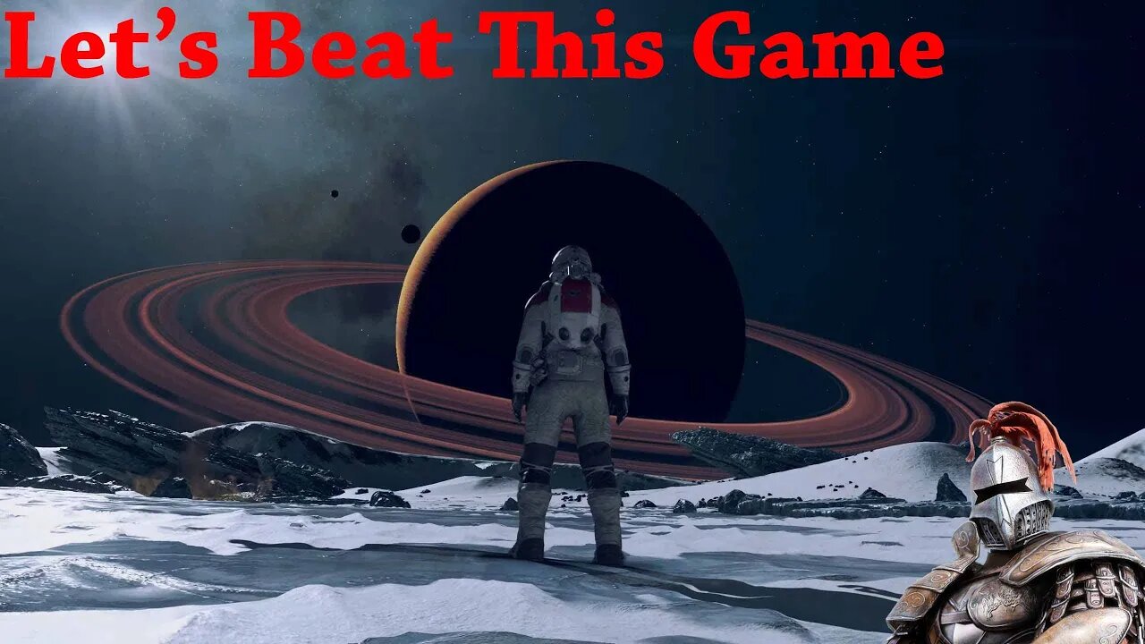 Beating Starfield Today...... i didn't beat it yet