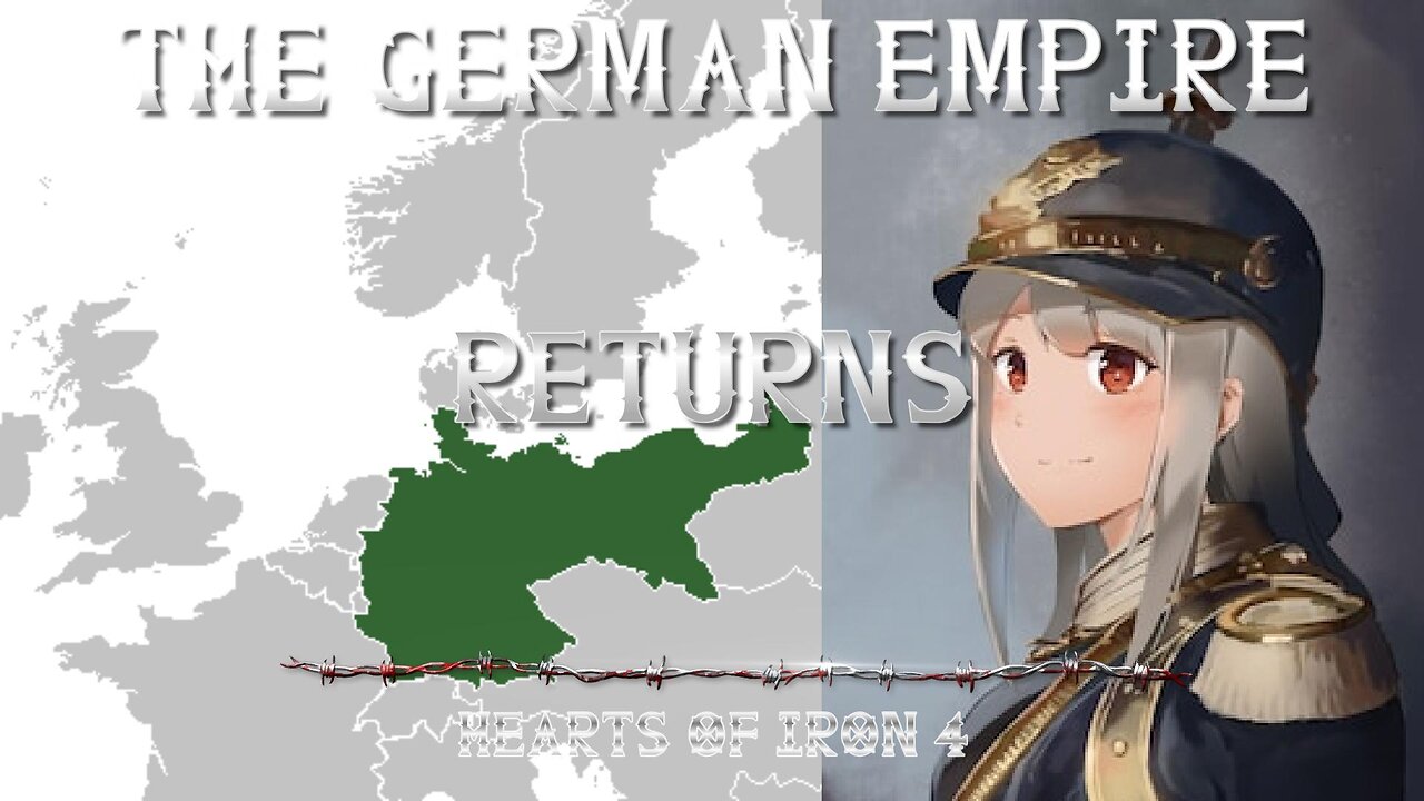 Hearts OF Iron 4 Stream The German Monarchy Returns Part 2
