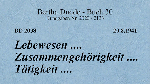 BD 2038 - LEBEWESEN .... ZUSAMMENGEHÖRIGKEIT .... TÄTIGKEIT ....