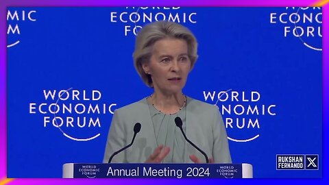 WEF URSULA VON DER LEYEN - HOW THEY PLAN TO TAKE OVER SOCIAL MEDIA!