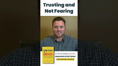 Trusting and Not Fearing #shorts