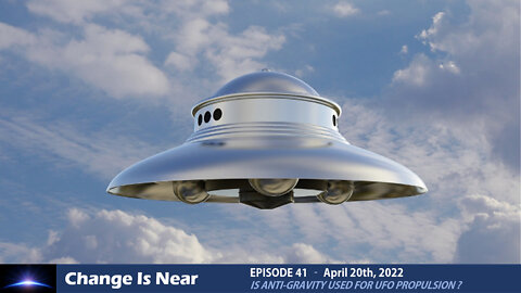 Episode 41 - Is Anti-Gravity used for UFO propulsion ?