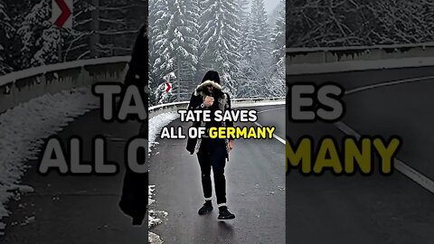 TATE SAVES ALL OF GERMANY