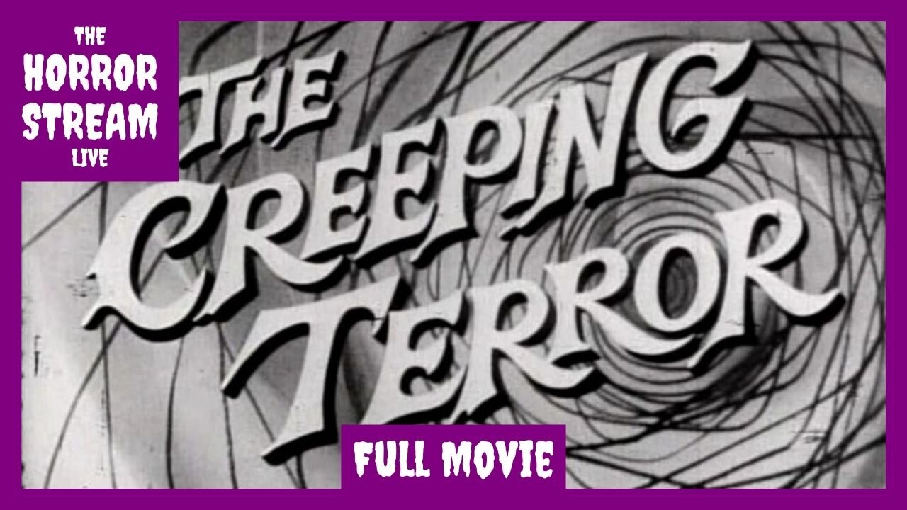 The Creeping Terror (1964) Full Movie [Internet Archive]