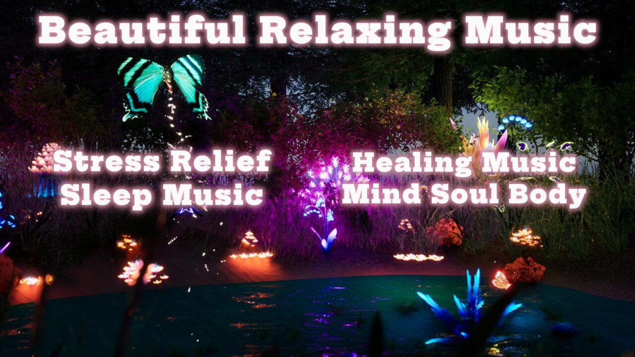 Beautiful Relaxing Music for Stress Relief, healing music, sleep music