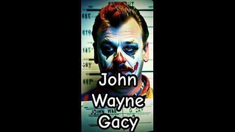 John Wayne Gacy. The killer clown.