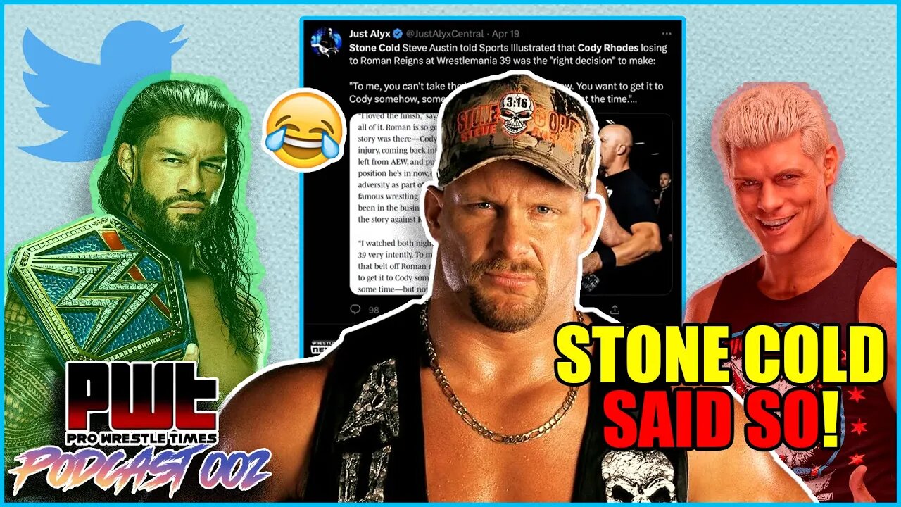 Stone Cold Steve Austin AGREES! Cody Rhodes SHOULD HAVE LOST at WrestleMania 39