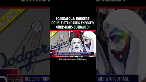 Scandalous: Dodgers' Double Standards Exposed, Christians Outraged!