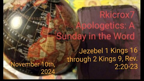 A Sunday in the Word - 11102024 A lesson about Jezebel