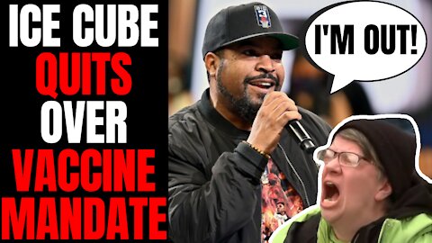 Ice Cube QUITS Movie "Oh Hell No" Over Vaccine Mandate | The Woke Mob Will Be FURIOUS!