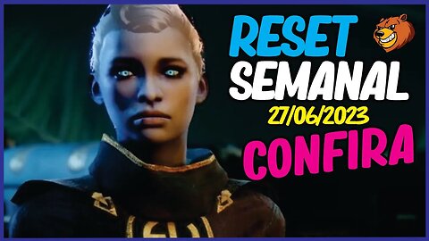 DESTINY 2 │ RESET SEMANAL CONFIRA O QUE VEIO 27/06/2023