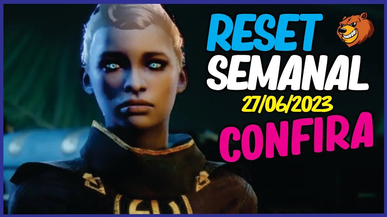 DESTINY 2 │ RESET SEMANAL CONFIRA O QUE VEIO 27/06/2023