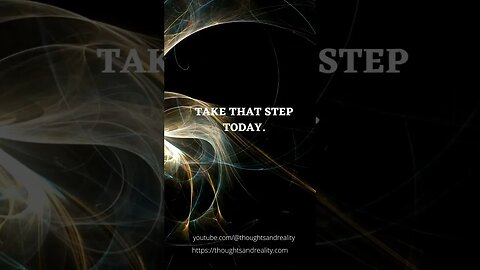 Success Begins with the First Step