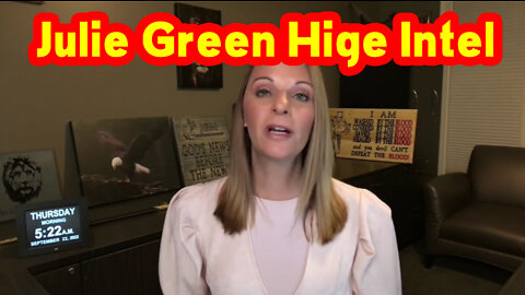 Julie Green Huge Intel - It's TIME