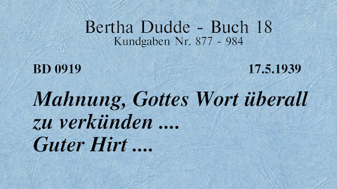 BD 0919 - MAHNUNG, GOTTES WORT ÜBERALL ZU VERKÜNDEN .... GUTER HIRT ....